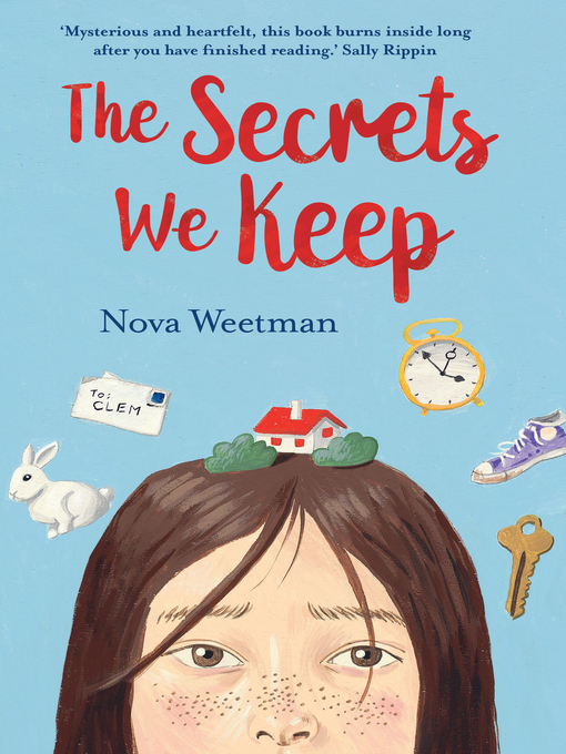 Title details for The Secrets We Keep by Nova Weetman - Available